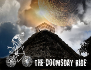 The (Mayan) Doomsday Ride on Two Wheels